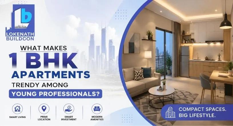 What Makes 1 BHK Apartments Trendy among Young Professionals?